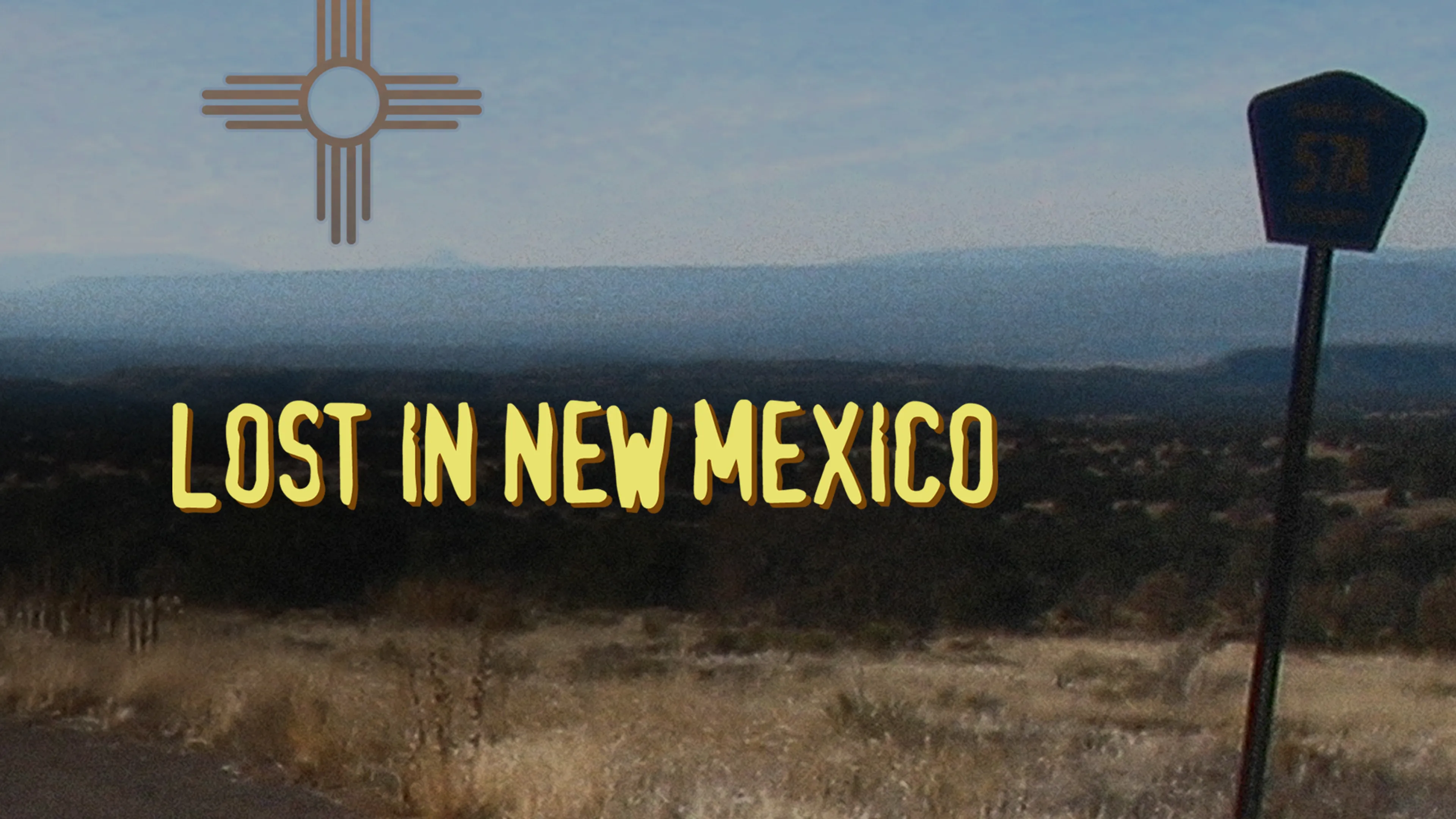 Lost in New Mexico poster